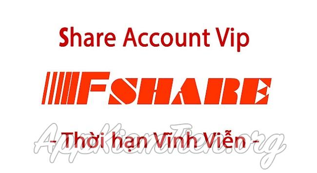 Share tài khoản Fshare Vip vĩnh viễn free